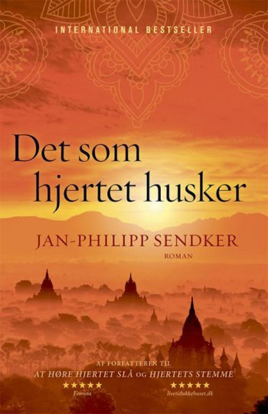 Jan-Philipp Sendker: Det som hjertet husker